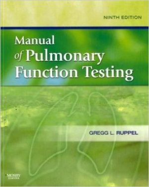 Manual of Pulmonary Function Testing 9E Ruppel TEST BANK