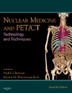Nuclear Medicine and PET/CT 7E Christian TEST BANK