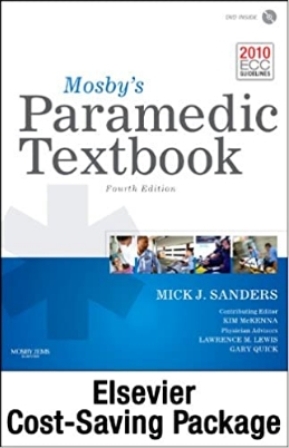 Mosbys Paramedic Textbook 4E Sanders TEST BANK
