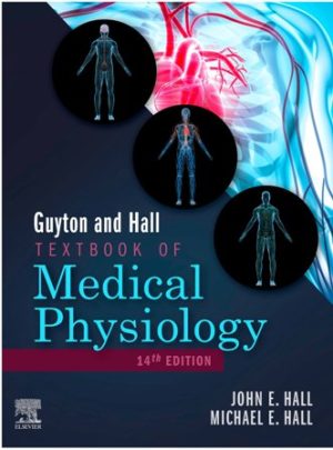 Guyton and Hall Textbook of Medical Physiology 14E Hall TEST BANK