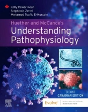 Understanding Pathophysiology 2E Power-Kean TEST BANK