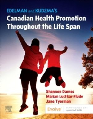 Edelman and Kudzma's Canadian Health Promotion Throughout the Life Span 1E Dames TEST BANK