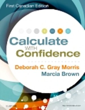 Calculate with Confidence 1E Morris TEST BANK