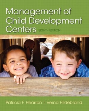 Management of Child Development Centers 8E Hearron TEST BANK