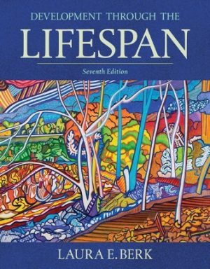 Development Through the Lifespan 7E Berk TEST BANK