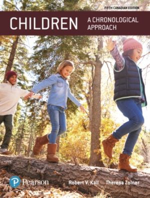 Children A Chronological Approach 5E Kail TEST BANK