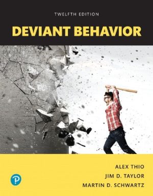 Deviant Behavior 12E Thio TEST BANK
