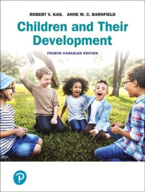 Children and Their Development 4E Kail TEST BANK