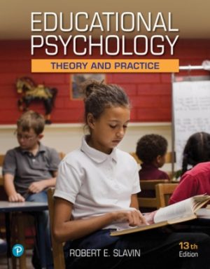 Educational Psychology: Theory and Practice 13E Slavin TEST BANK