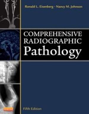 Comprehensive Radiographic Pathology 5E Eisenberg TEST BANK