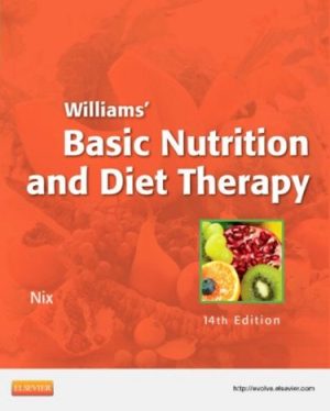 Williams' Basic Nutrition & Diet Therapy 14E Nix TEST BANK