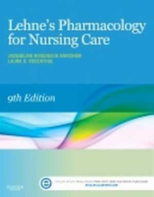 Lehne's Pharmacology for Nursing Care 9E Burchum TEST BANK