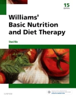 Williams' Basic Nutrition & Diet Therapy 15E McIntosh TEST BANK