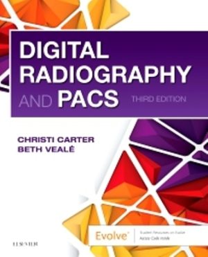 Digital Radiography and PACS 3E Carter TEST BANK