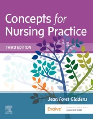 Concepts for Nursing Practice 3E Giddens TEST BANK