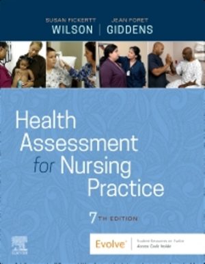 Health Assessment for Nursing Practice 7E Wilson TEST BANK
