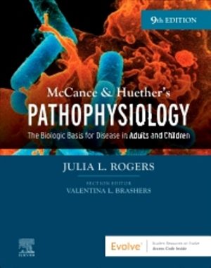 McCance and Huether’s Pathophysiology 9E Rogers TEST BANK
