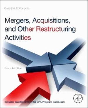 Mergers Acquisitions and Other Restructuring Activities 7E DePamphilis TEST BANK