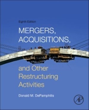Mergers Acquisitions and Other Restructuring Activities 8E DePamphilis SOLUTION MANUAL