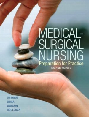 Medical-Surgical Nursing 2E Osborn TEST BANK