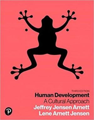 Human Development A Cultural Approach 3E Arnett TEST BANK