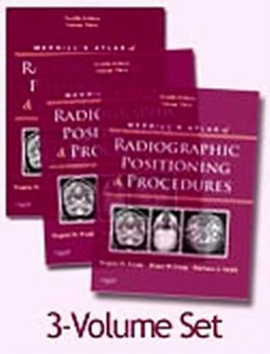 Merrill's Atlas of Radiographic Positioning and Procedures 12E Frank TEST BANK