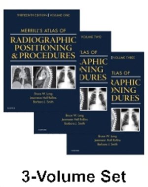 Merrill's Atlas of Radiographic Positioning and Procedures 13E Long TEST BANK