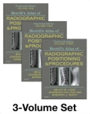 Merrill's Atlas of Radiographic Positioning and Procedures - 3-Volume Set 14E Long TEST BANK