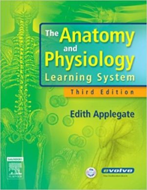 The Anatomy and Physiology Learning System 3E Applegate TEST BANK