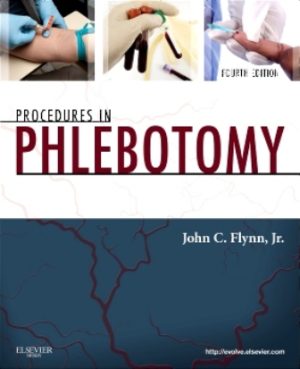 Procedures in Phlebotomy 4E Flynn TEST BANK
