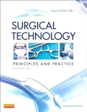 Surgical Technology 6E Fuller TEST BANK