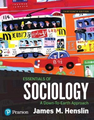 Essentials of Sociology 13E Henslin TEST BANK