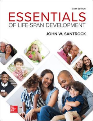 Essentials of Life-Span Development 6E Santrock TEST BANK