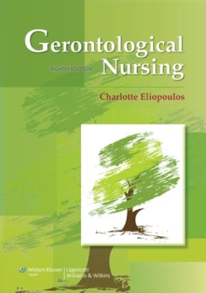Gerontological Nursing 8E Eliopoulos TEST BANK