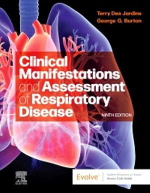 Clinical Manifestations and Assessment of Respiratory Disease 9E Des Jardins TEST BANK