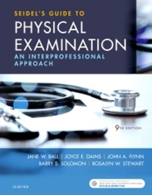 Seidel's Guide to Physical Examination 9E Ball TEST BANK