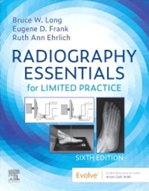 Radiography Essentials for Limited Practice 6E Long TEST BANK