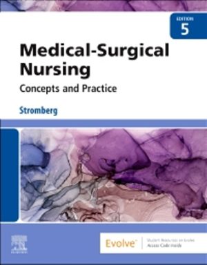 Medical-Surgical Nursing 5E Stromberg TEST BANK