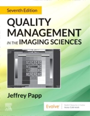 Quality Management in the Imaging Sciences 7E Papp TEST BANK