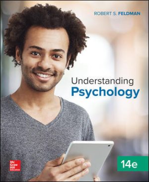 Understanding Psychology 14E Feldman SOLUTION MANUAL