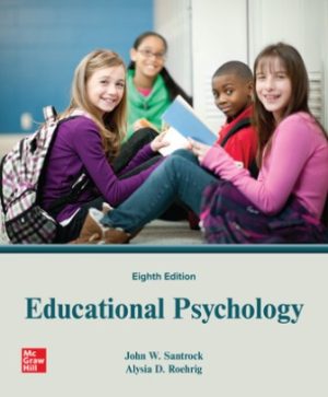 Educational Psychology 8E Santrock TEST BANK