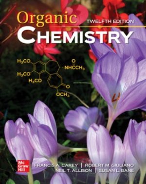 Organic Chemistry 12E Carey TEST BANK