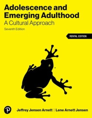 Adolescence & Emerging Adulthood 7E Arnett TEST BANK