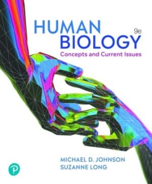 Human Biology Concepts and Current Issues 9E Johnson TEST BANK