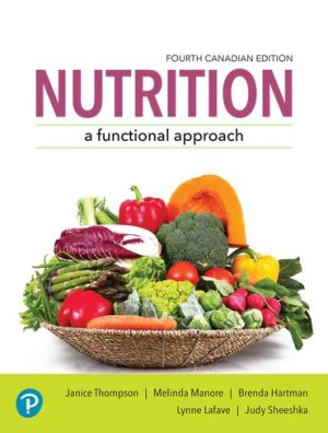 Nutrition A Functional Approach 4E Thompson TEST BANK