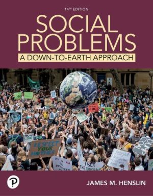Social Problems A Down-to-Earth Approach 14E Henslin TEST BANK